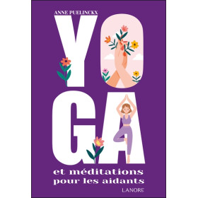 Yoga et méditations  pour les aidants