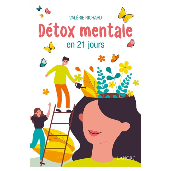 Détox mentale en 21 jours