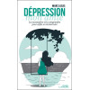 Dépression mon amie - La reconnaître et la comprendre pour enfin se reconstruire