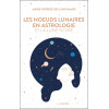 Les nuds lunaires en astrologie et la lune noire