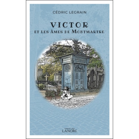 Victor et les âmes de Montmartre