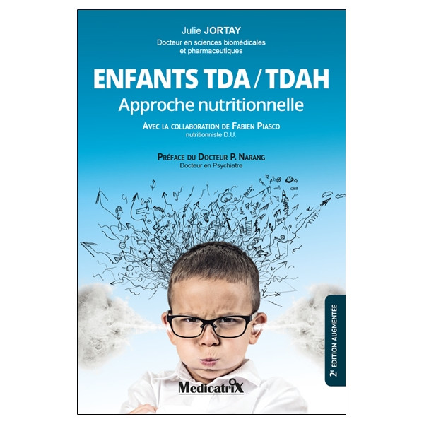 Enfants TDA / TDAH - Approche nutritionnelle