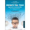 Enfants TDA / TDAH - Approche nutritionnelle