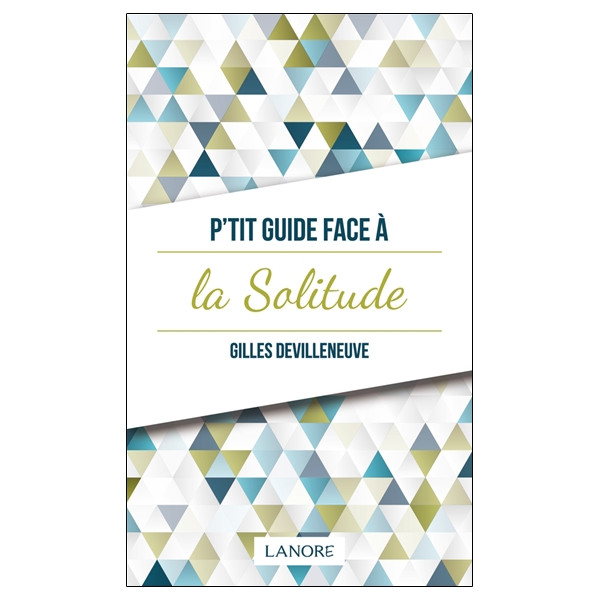 P'tit guide face à la solitude