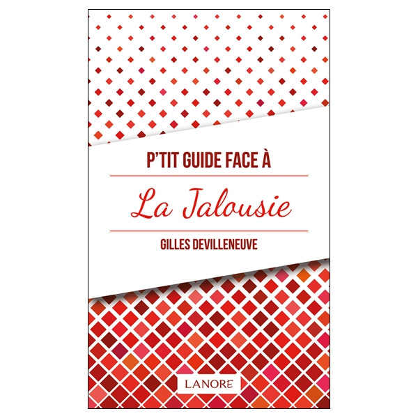 P'tit guide face à la jalousie
