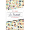 P'tit guide du respect