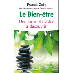 Le Bien-être - Une façon d'exister à découvrir