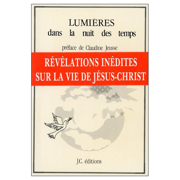 Lumières dans la nuit des temps