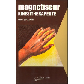 Magnétiseur - Kinésithérapeute