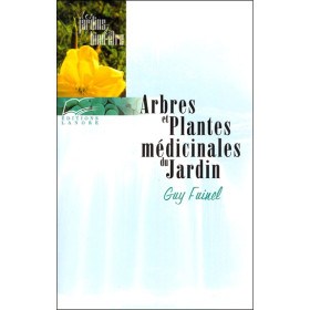Arbres et plantes médicinales du jardin