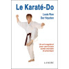 Le Karaté-Do - Un art magistral pour une bonne santé mentale et physique