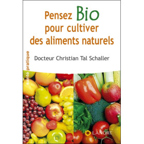 Pensez Bio pour cultiver des aliments naturels