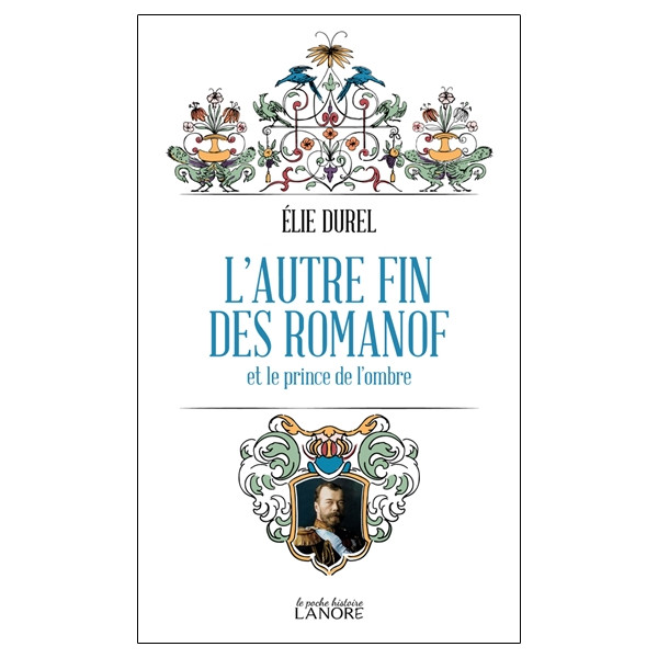 L'autre fin des Romanof et le prince de l'ombre - Poche