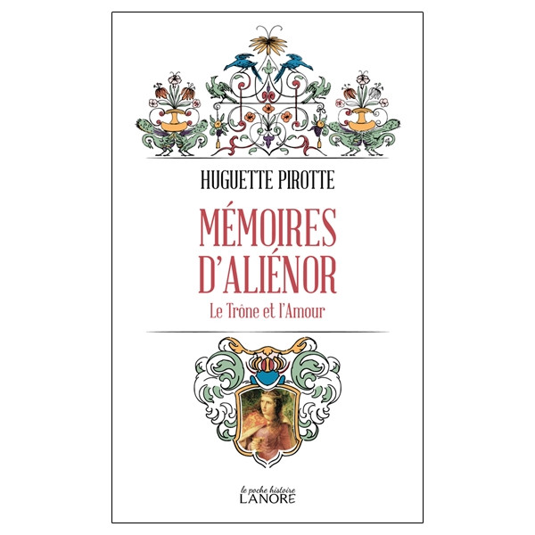 Mémoires d'Aliénor - Le Trône et l'Amour