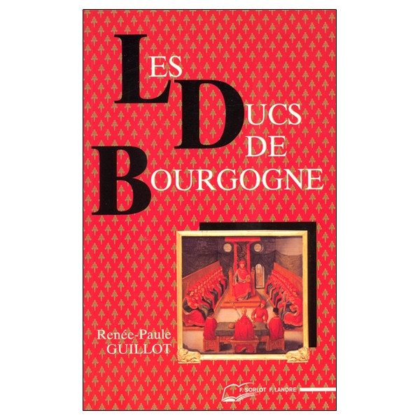 Les Ducs de Bourgogne
