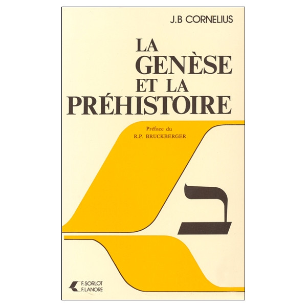 La Genèse et La Préhistoire