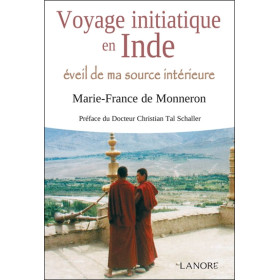 Voyage initiatique en Inde éveil de ma source intérieure
