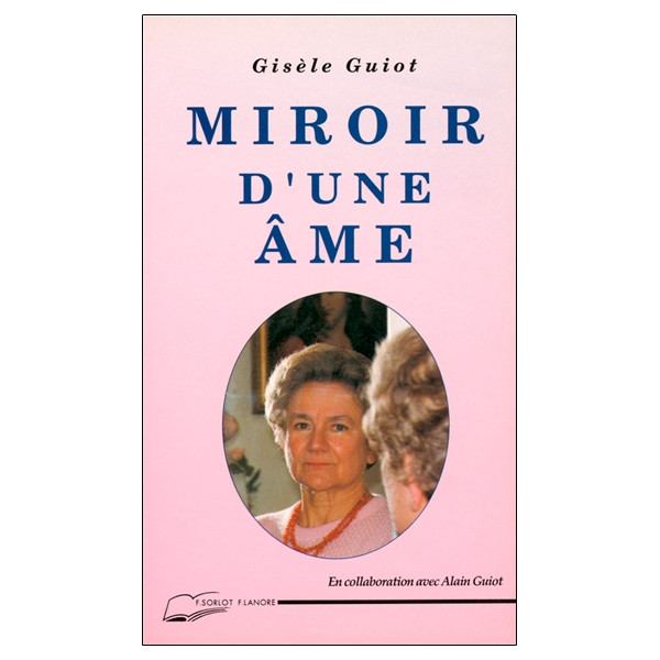 Miroir d'une âme