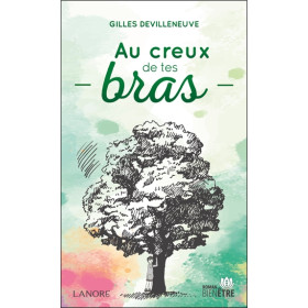 Au creux de tes bras