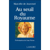 Au seuil du royaume Tome 3