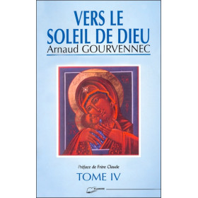 Vers le soleil de Dieu Tome 4