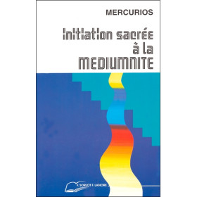 Initiation sacrée à la médiumnité