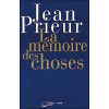La mémoire des choses