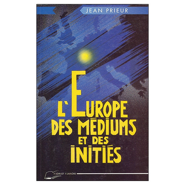 L'Europe des médiums et des initiés