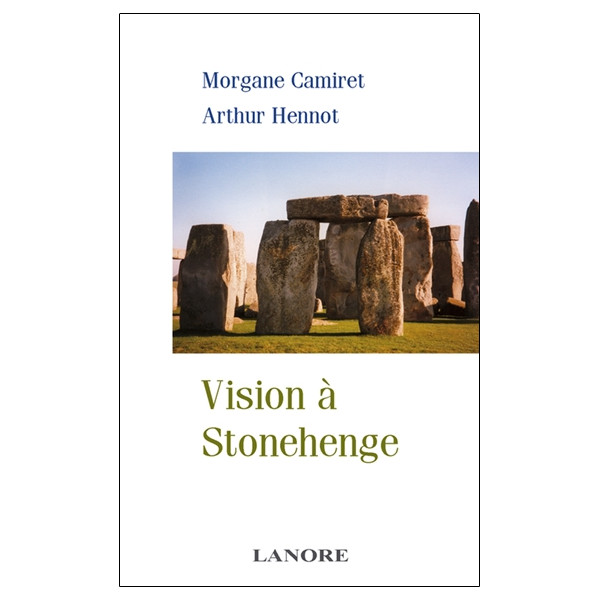 Vision à Stonehenge