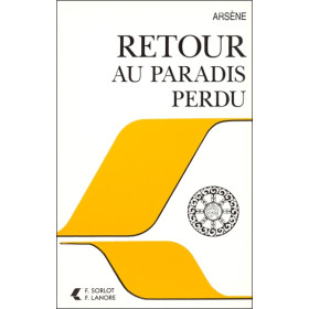 Retour au paradis perdu