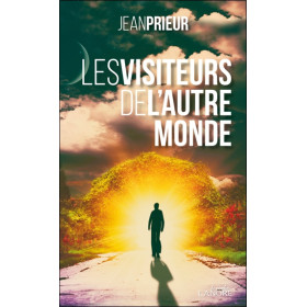 Les visiteurs de l'autre monde - Poche