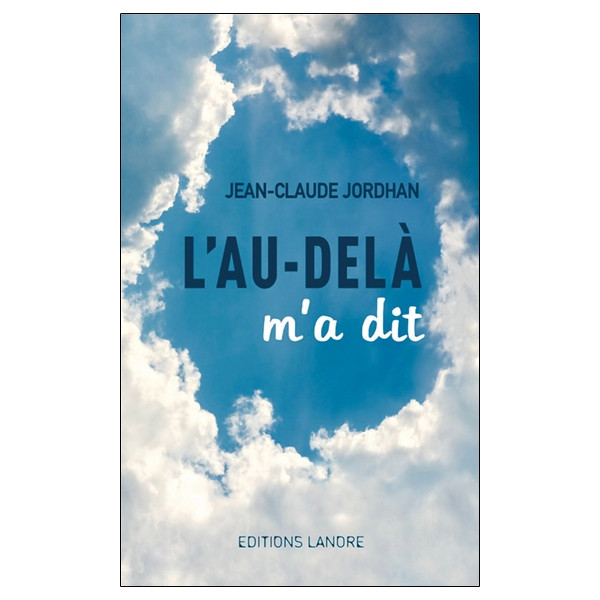 L'au-delà m'a dit