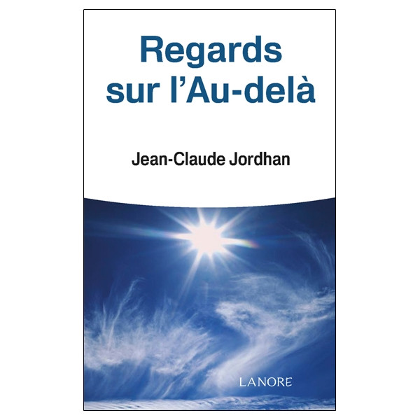 Regards sur l'Au-delà