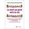 La mort, un pont vers la vie