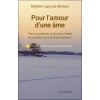 Pour l'amour d'une âme - Peut-on continuer à vivre avec l'esprit de nos êtres chers et de nos animaux ?