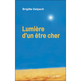 Lumière d'un être cher