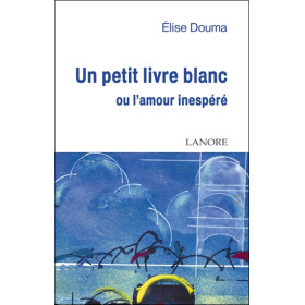 Un petit livre blanc ou l'amour inespéré