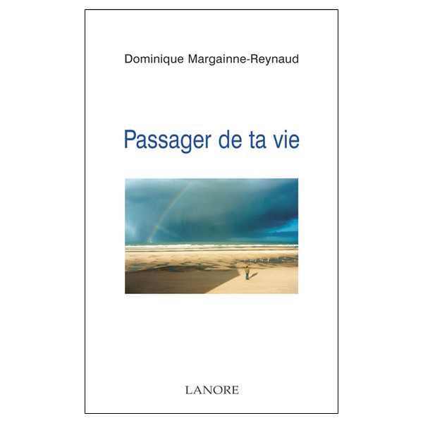 Passager de ta vie