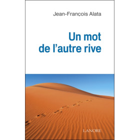 Un mot de l'autre rive