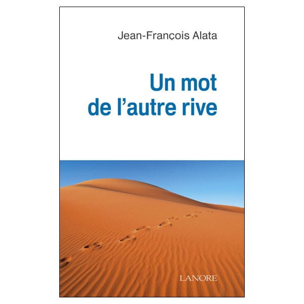 Un mot de l'autre rive