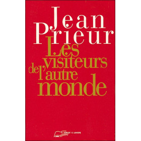 Les visiteurs de l'autre monde - Broché