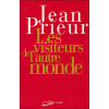 Les visiteurs de l'autre monde - Broché