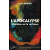 L'Apocalypse - Révélation sur la vie future