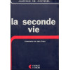 La seconde vie Tome 6