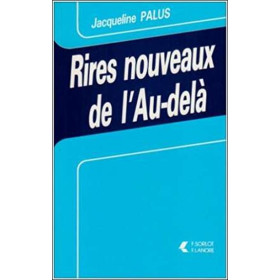 Rires nouveaux de l'Au-delà Tome 2