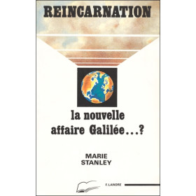 Réincarnation - La nouvelle affaire Galilée...?