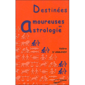 Destinées amoureuses en Astrologie