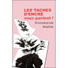 Les taches d'encre vous parlent ! Encromancie intuitive