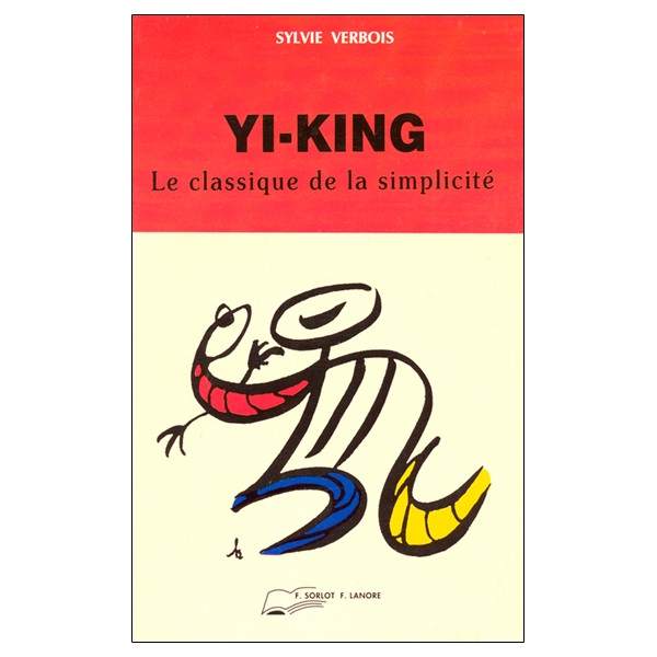 Yi-King - Le classique de la simplicité
