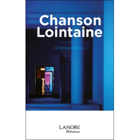 Chanson Lointaine